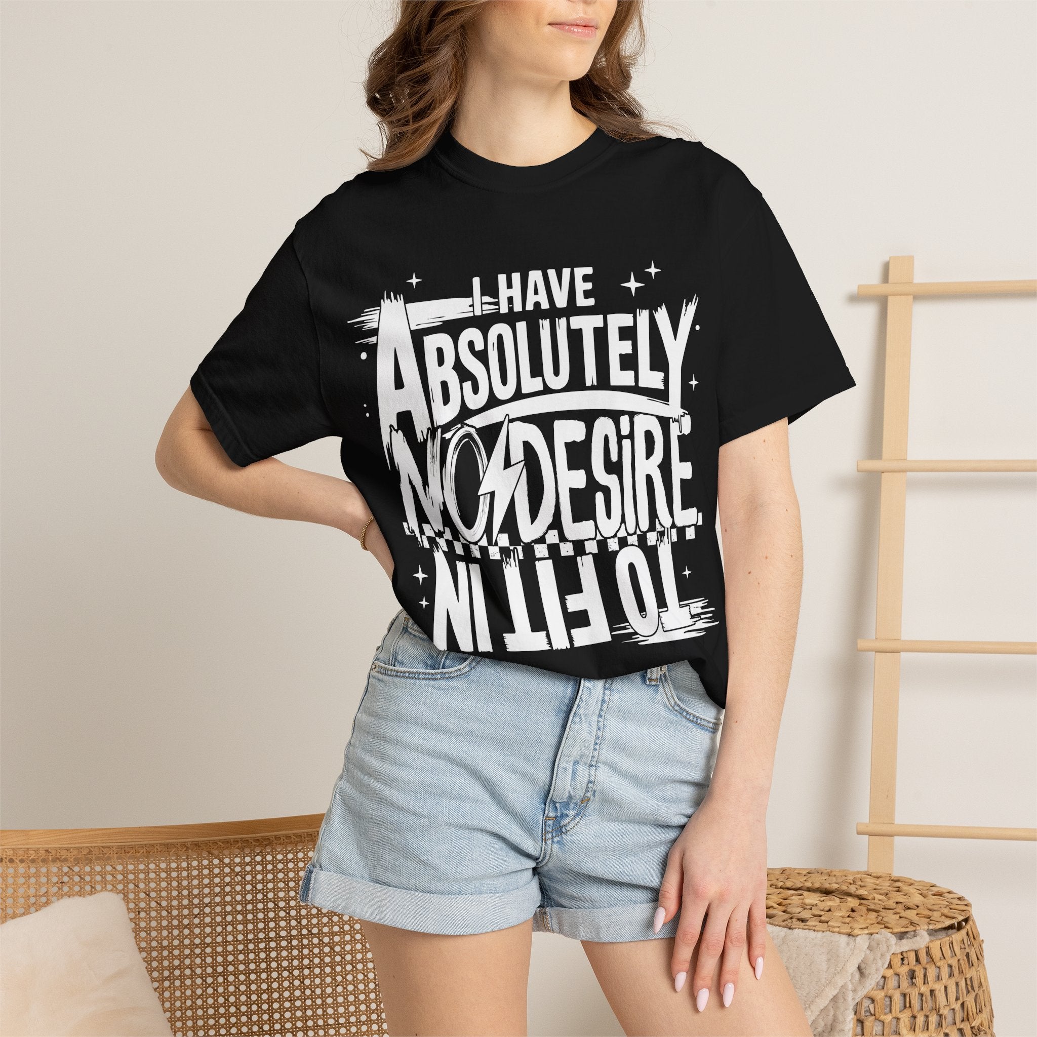 I Have Absolutely No Desire To Fit In - Black Graphic Tee